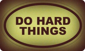 do-hard-things1